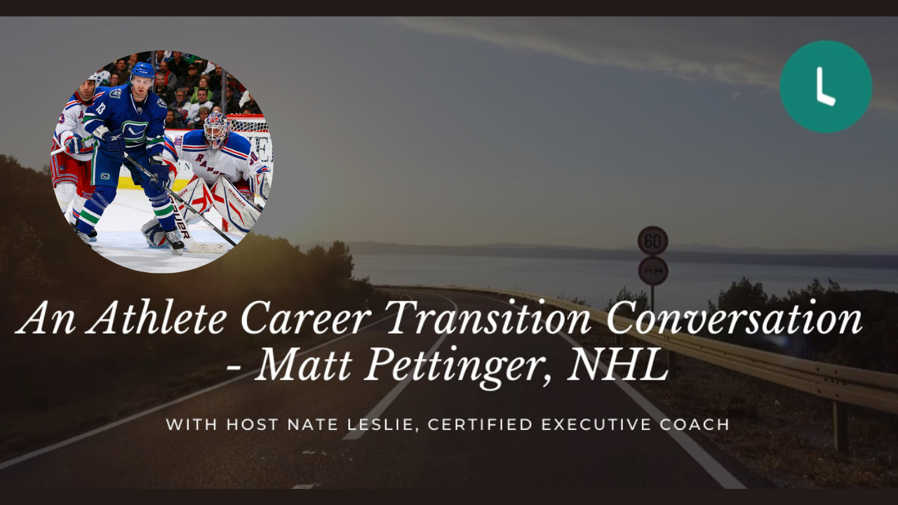 Advantages a Pro Athlete Brings to Career Transition - My Conversation w/ NHL Veteran Matt Pettinger