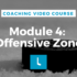 Hockey Coaching Course Module 4: Offensive Zone